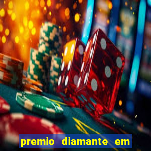 premio diamante em dinheiro blaze